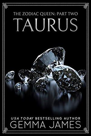 Taurus (The Zodiac Queen #2)