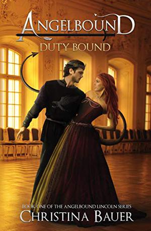 Duty Bound by Christina Bauer