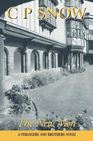 The New Men by C.P. Snow