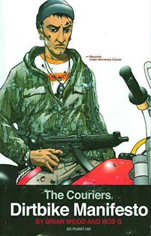 The Couriers, Volume 2: Dirtbike Manifesto (The Couriers #2)