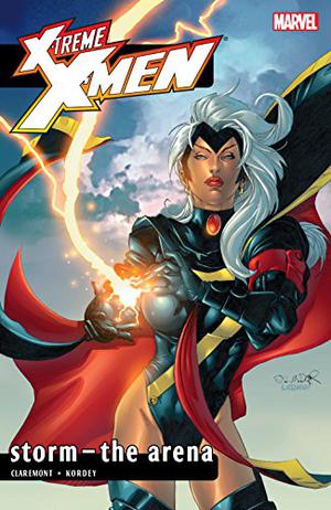 X-Treme X-Men, Vol. 7: Storm – The Arena (X-Treme X-Men (2001) (Collected Editions) #7)