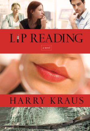 Lip Reading by Harry Kraus