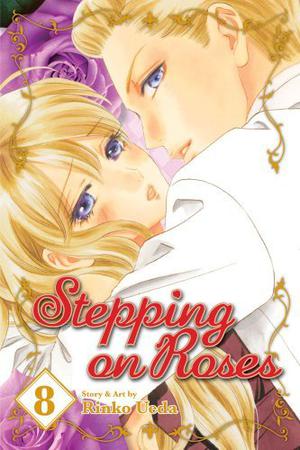 Stepping on Roses, Vol. 8 (Stepping On Roses #8)