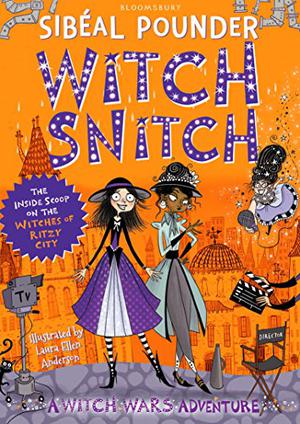 Witch Snitch: The Inside Scoop on the Witches of Ritzy City (Witch Wars #5)