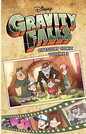 Disney Gravity Falls Cinestory Comic Vol. 3 by Walt Disney Company