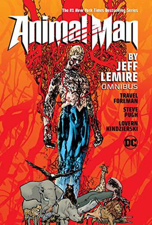 Animal Man by Jeff Lemire Omnibus (Animal Man 2011 #1-5)