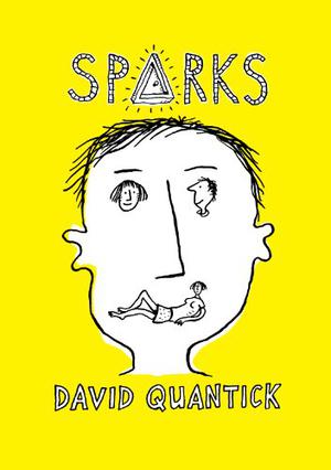 Sparks by David Quantick
