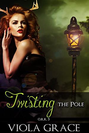 Twisting the Pole by Viola Grace