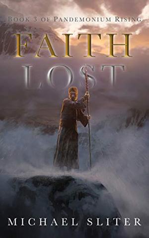 Faith Lost (Pandemonium Rising #3)