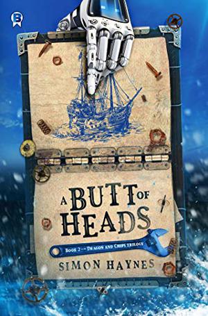 A Butt of Heads (Robot vs Dragons #2)