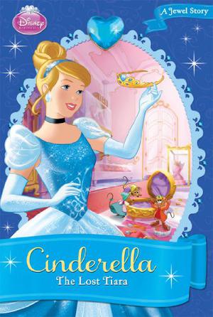 Cinderella The Lost Tiara by Kitty Richards