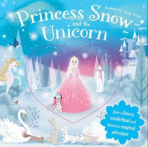 Princess Snow and the Unicorn by Jenny Wren