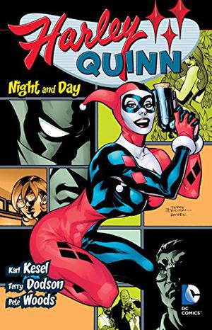 Harley Quinn, Vol. 2: Night and Day by Karl Kesel