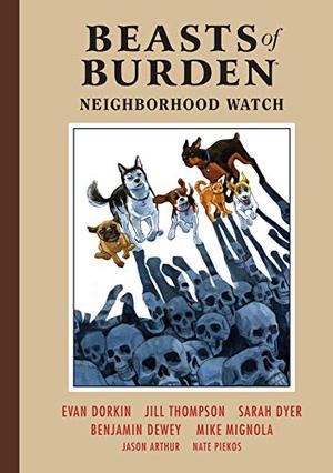 Beasts of Burden: Neighborhood Watch by Evan Dorkin, Sarah Dyer