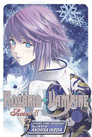 Rosario+Vampire: Season II, Vol. 3 (Rosario+Vampire: Season II #3)
