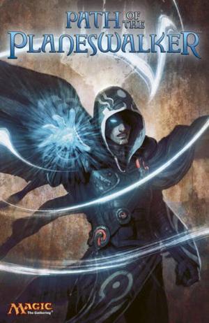 Path of the Planeswalker: A Magic: The Gathering Graphic Anthology by Brady Dommermuth, Jenna Helland, Brady Dommermuth
