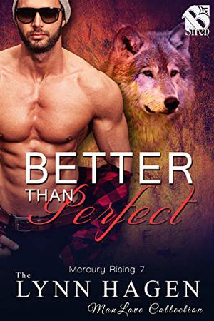 Better than Perfect (Mercury Rising #7)