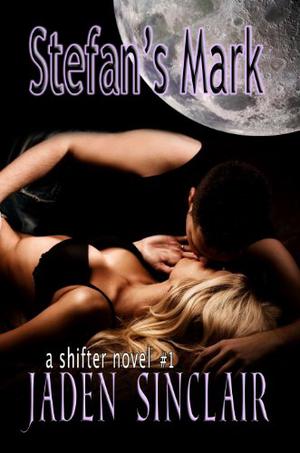 Stefan's Mark (Shifter #1)