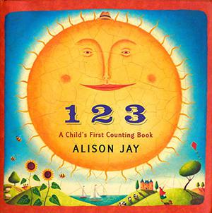 1 2 3: A Child's First Counting Book by Alison Jay