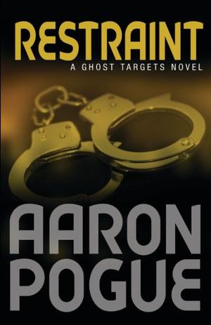 Restraint (Ghost Targets #3)