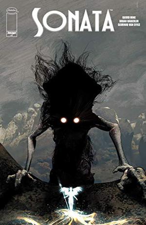 Sonata #7 by David Hine, Brian Haberlin, Geirrod van Dyke