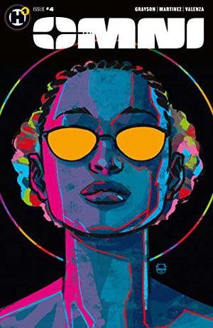Omni #4 by Devin Grayson, Alitha E. Martinez, Dave Johnson, Bryan Valenza