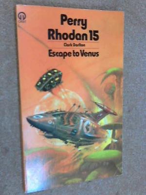 Escape to Venus by Clark Darlton