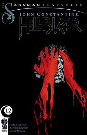 John Constantine: Hellblazer  (2019-) #12 by Simon Spurrier, John Paul Leon, Aaron Campbell, Jordie Bellaire