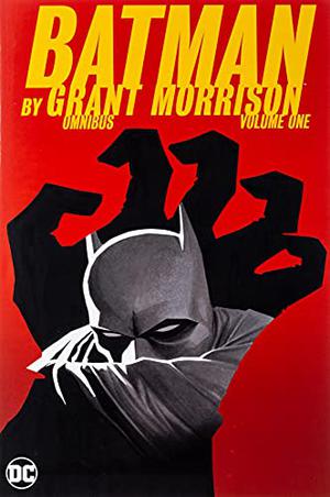 Batman by Grant Morrison Omnibus: Volume One (Batman 1940-2011 #655-658, 663-683)