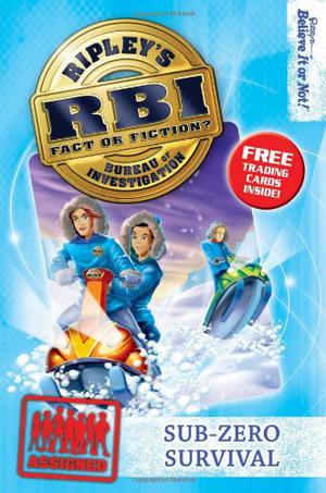 Sub-Zero Survival by Ripley Entertainment Inc.