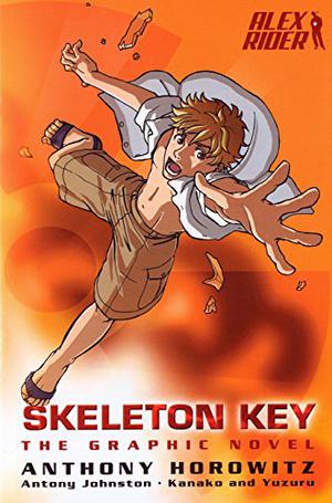 Skeleton Key: The Graphic Novel by Antony Johnston, Anthony Horowitz