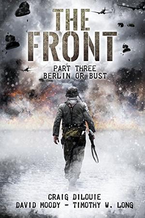 THE FRONT: Berlin or Bust (The Front #3)
