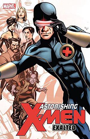 Astonishing X-Men, Vol. 9: Exalted (Astonishing X-Men 2004 Single Issues #44-47)