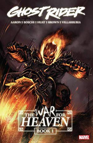 Ghost Rider: The War For Heaven Book One (Ghost Rider 2006 Collected Editions #5-6)