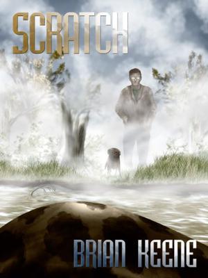 Scratch by Brian Keene