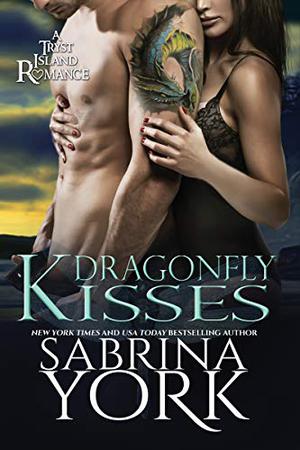 Dragonfly Kisses: A Tryst Island Erotic Romance (Tryst Island #2)