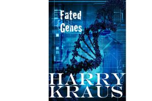 Fated Genes by Harry Kraus
