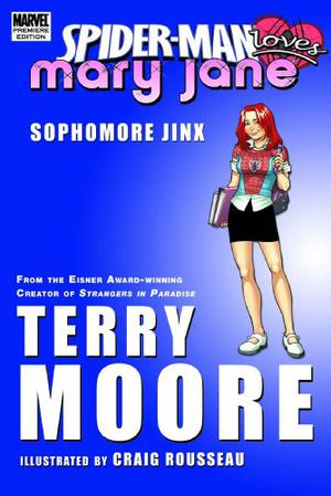 Spider-Man Loves Mary Jane: Sophomore Jinx (Mary Jane (Collected Editions) #7)