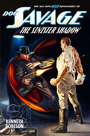 The Sinister Shadow (All-New Wild Adventures of Doc Savage #14)