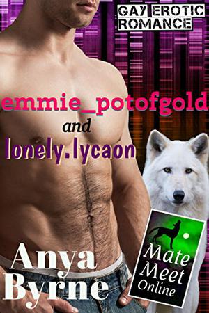 emmie_potofgold and lonely.lycaon by Anya Byrne