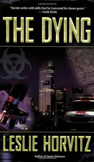 The Dying by Leslie Alan Horvitz