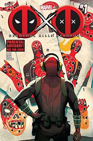 Deadpool Kills Deadpool #1 by Cullen Bunn, Salva Espin, Veronica Gandini