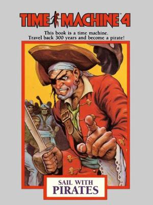 Sail With Pirates (Time Machine #4)