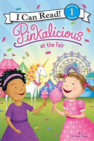 Pinkalicious at the Fair by Victoria Kann