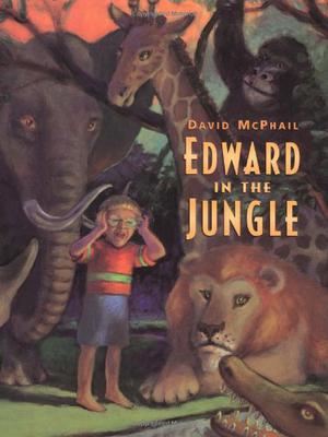 Edward in the Jungle by David McPhail