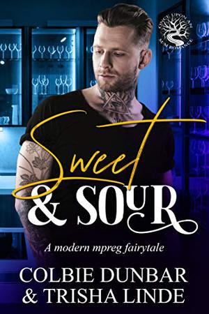 Sweet & Sour by Colbie Dunbar, Trisha Linde