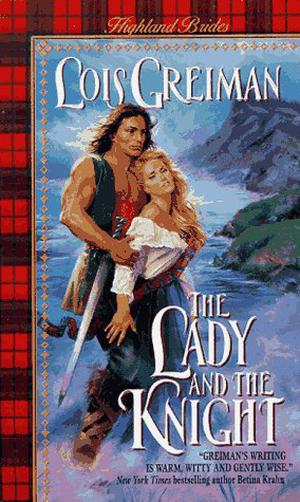 The Lady and the Knight (Highland Brides #4)