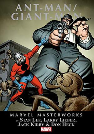 Marvel Masterworks: Ant-Man/Giant-Man, Vol. 1 (Marvel Masterworks #59)