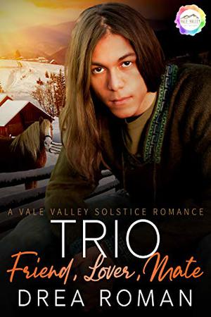 Trio: Friend, Lover, Mate (Vale Valley Season 5 #14)