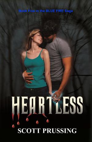 Heartless by Scott Prussing